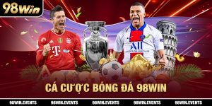 Cá Cược Bóng Đá 98win